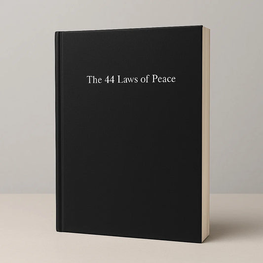 The 44 Laws of Peace (50% OFF)