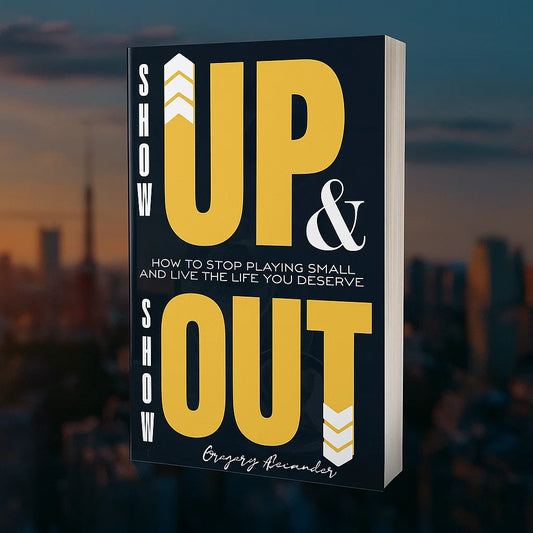 Show Up & Show Out (50% OFF)